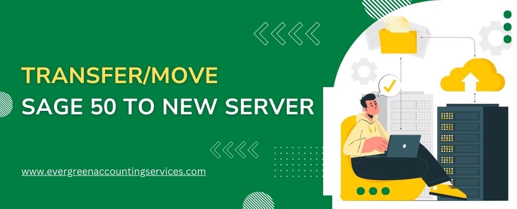 Move Sage 50 to New Server