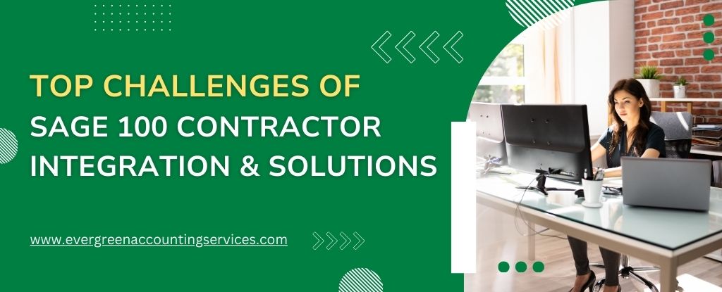 Challenges of Sage 100 Contractor Integration