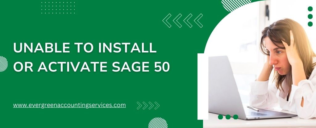 Unable to Install or Activate Sage 50