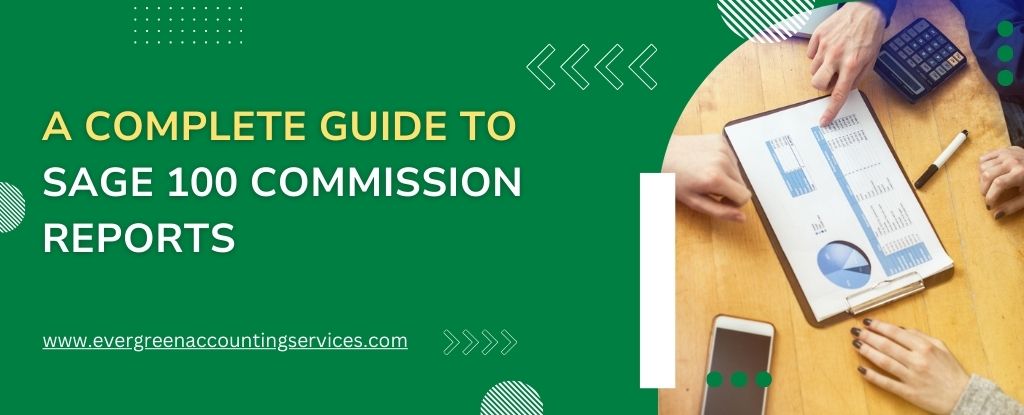 Sage 100 Commission Reports