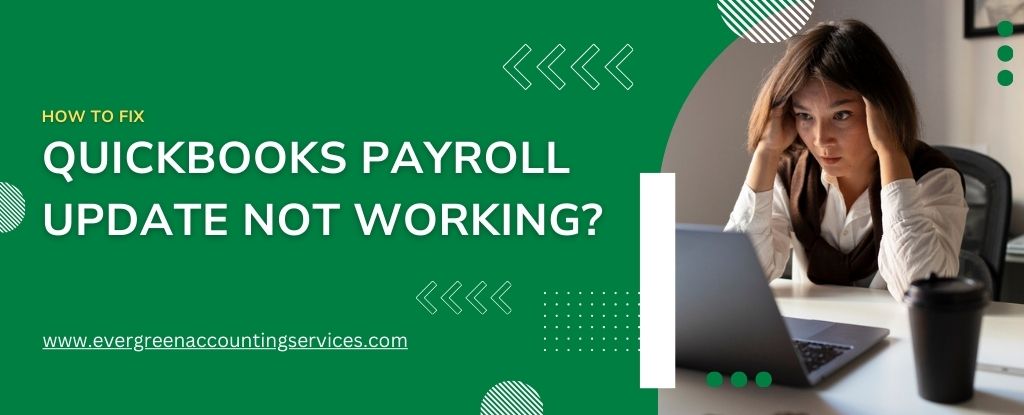 QuickBooks Payroll Update Not Working