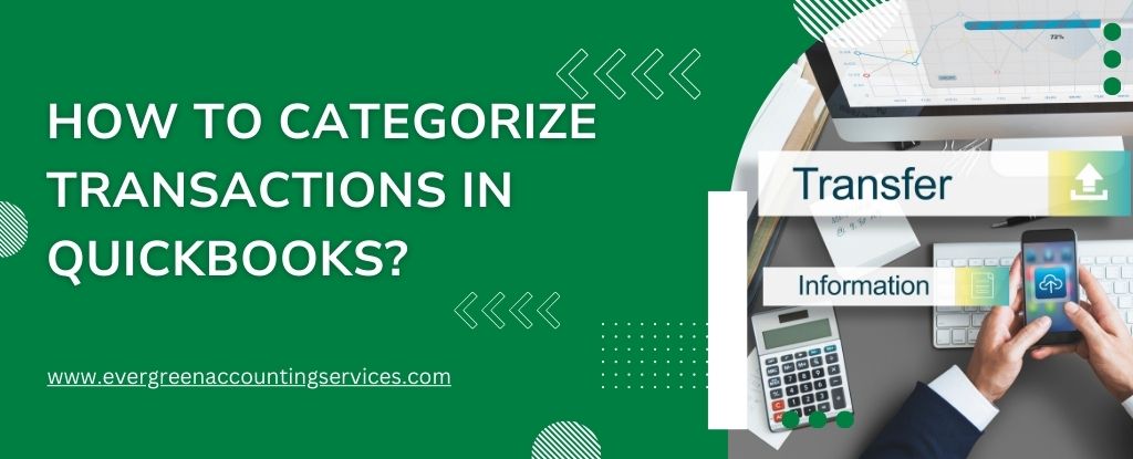 Categorize Transactions in QuickBooks