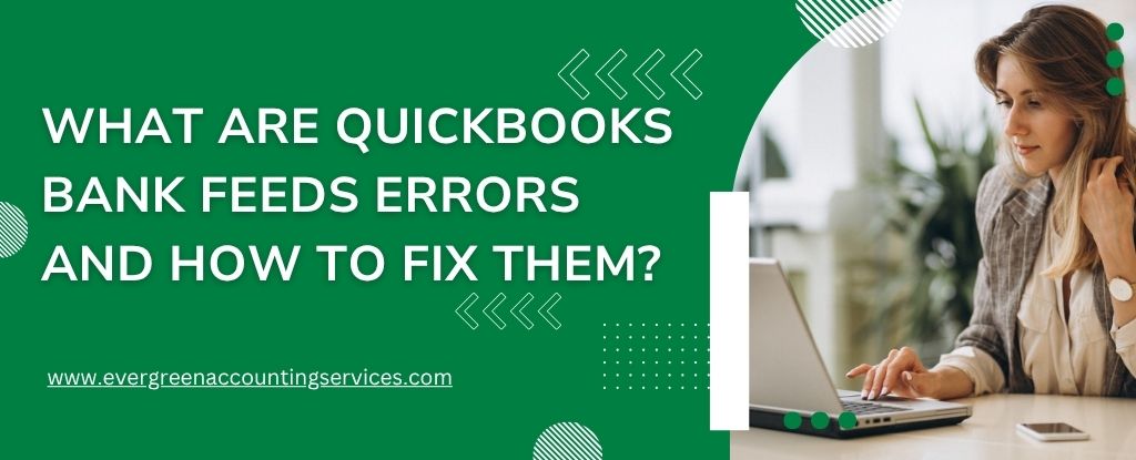 QuickBooks Bank Feeds Errors