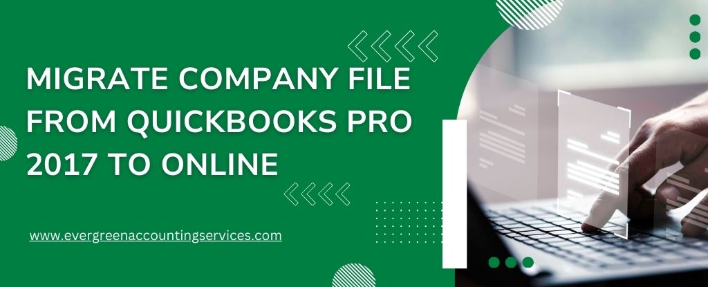 Migrate Company File from QuickBooks Pro to Online